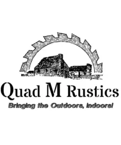 Quad M Rustics